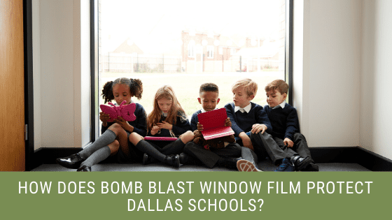 bomb blast window film dallas schools
